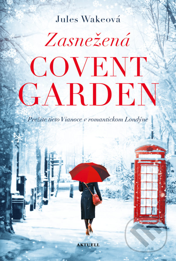 Kniha Zasnežená Covent Garden 