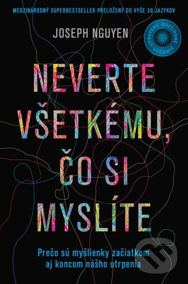 Neverte všetkému, čo si myslíte