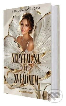 Nepýtal sa, či to zvládnem kniha