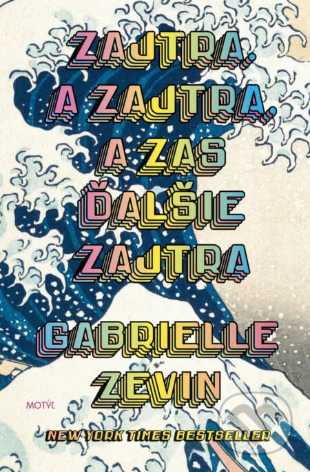 Zajtra. A zajtra, a zas ďalšie zajtra kniha